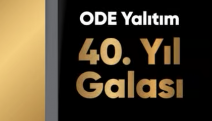 ODE YALITIM 40. YIL GALASI